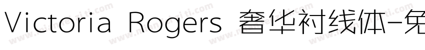 Victoria Rogers 奢华衬线体字体转换
